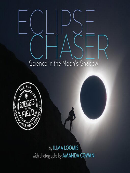 Title details for Eclipse Chaser by Ilima Loomis - Available